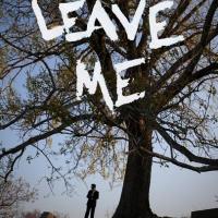 留下我 Leave Me (2009)