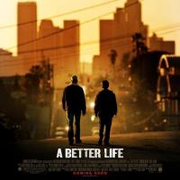 更好的生活 A Better Life (2011)