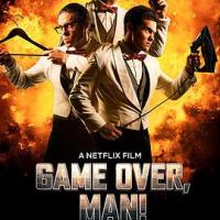 游戏结束，老兄！ Game Over, Man! (2018) 