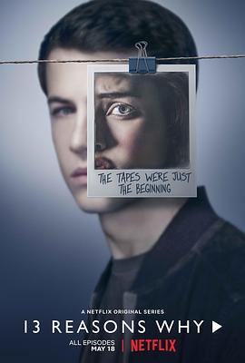 十三个原因 第二季 13 Reasons Why Season 2 (2018) 