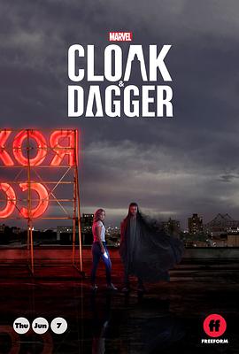 斗篷与匕首 Cloak & Dagger (2018) 