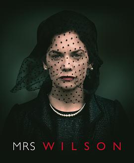 威尔森夫人 Mrs. Wilson (2018) 