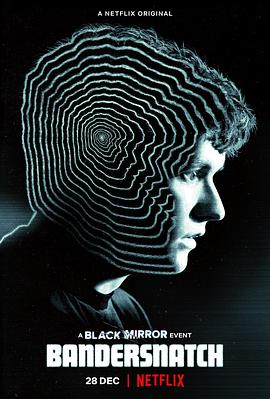 黑镜：潘达斯奈基 Black Mirror: Bandersnatch (2018) 