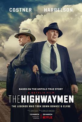 劫匪 The Highwaymen (2019) 