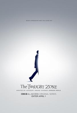 新阴阳魔界 The Twilight Zone (2019) 